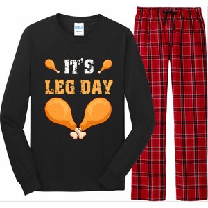 ItS Leg Day Turkey Legs Thanksgiving Funny Funny Gift Long Sleeve Pajama Set