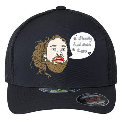 I Literally Don't Even Care Flexfit Unipanel Trucker Cap