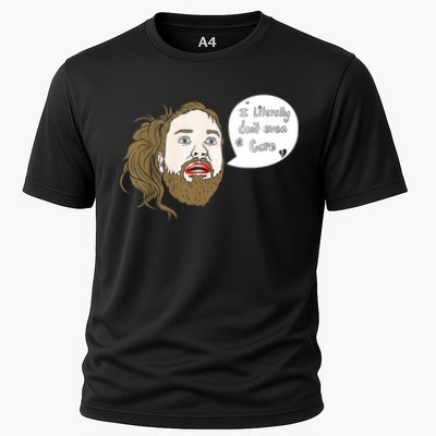 I Literally Don't Even Care Performance Shirt