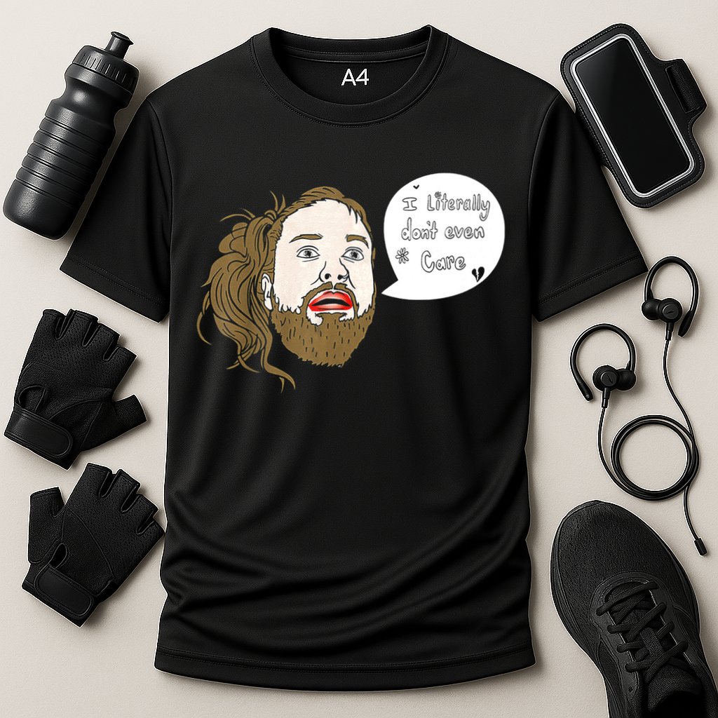 I Literally Don't Even Care Cooling Performance Crew T-Shirt