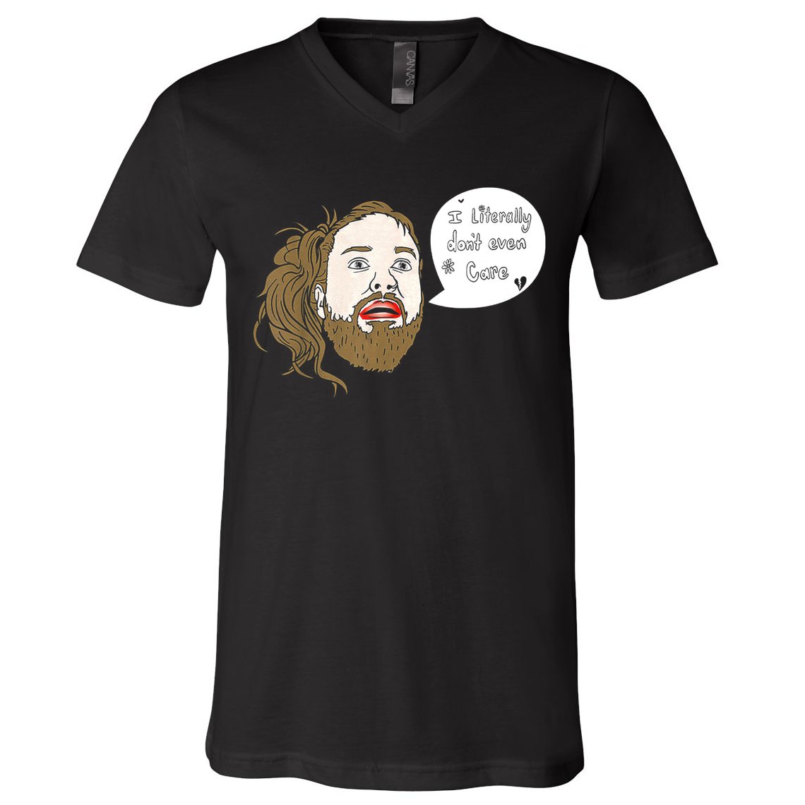 I Literally Don't Even Care V-Neck T-Shirt