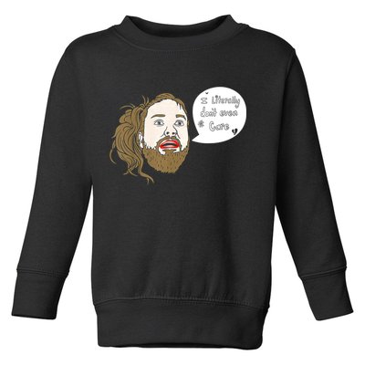 I Literally Don't Even Care Toddler Sweatshirt