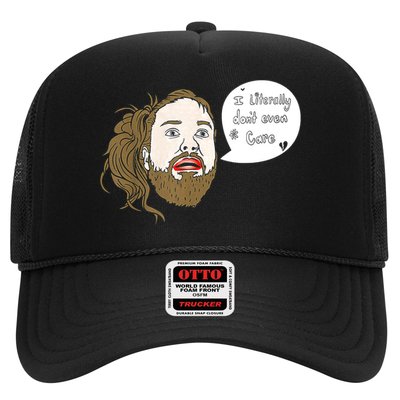 I Literally Don't Even Care Trucker Hat