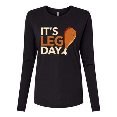 ItS Leg Day Funny Workout Turkey Thanksgiving Food Pilgrim Womens Cotton Relaxed Long Sleeve T-Shirt