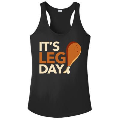 ItS Leg Day Funny Workout Turkey Thanksgiving Food Pilgrim Ladies PosiCharge Competitor Racerback Tank