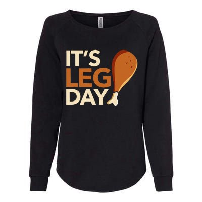 ItS Leg Day Funny Workout Turkey Thanksgiving Food Pilgrim Womens California Wash Sweatshirt