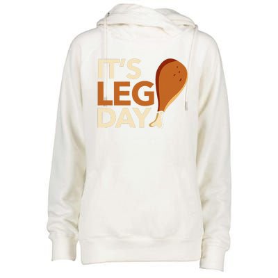 ItS Leg Day Funny Workout Turkey Thanksgiving Food Pilgrim Womens Funnel Neck Pullover Hood