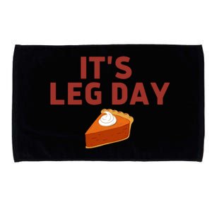 It's Leg Day Funny Workout Turkey Thanksgiving Microfiber Hand Towel