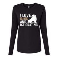 I Love Dogs And Ice Skating, Funny Ice Skater & Dog Lover Womens Cotton Relaxed Long Sleeve T-Shirt