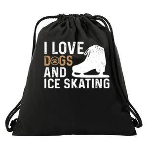 I Love Dogs And Ice Skating, Funny Ice Skater & Dog Lover Drawstring Bag