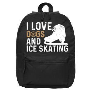 I Love Dogs And Ice Skating, Funny Ice Skater & Dog Lover 16 in Basic Backpack