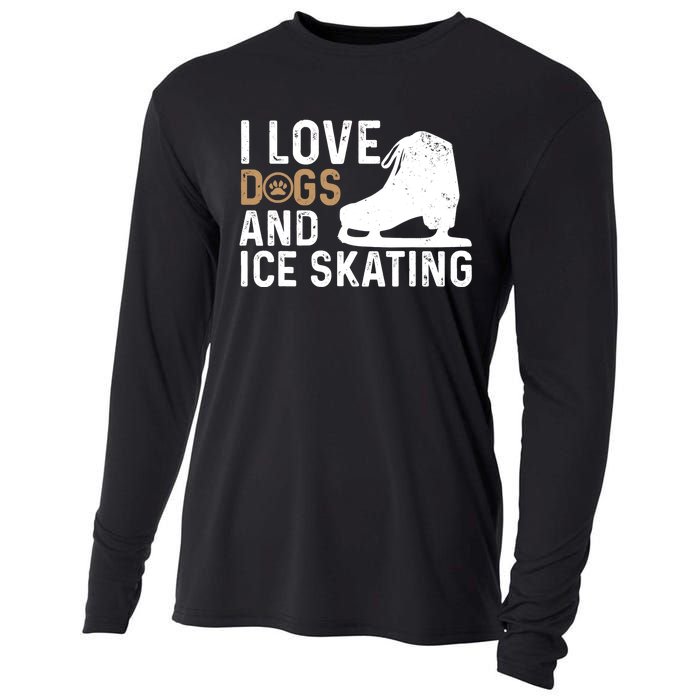 I Love Dogs And Ice Skating, Funny Ice Skater & Dog Lover Cooling Performance Long Sleeve Crew