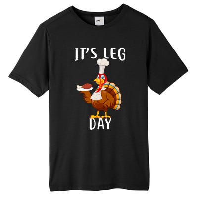 It’S Leg Day Thanksgiving Turkey Costume Funny Cool Gift Tall Fusion ChromaSoft Performance T-Shirt