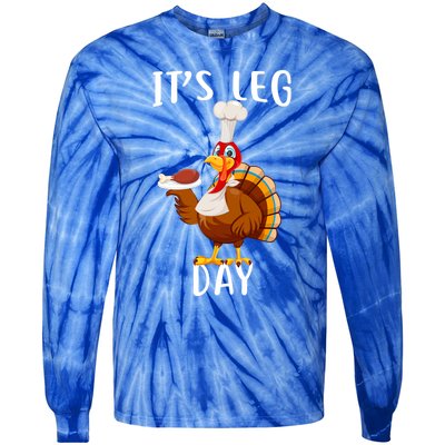 It’S Leg Day Thanksgiving Turkey Costume Funny Cool Gift Tie-Dye Long Sleeve Shirt