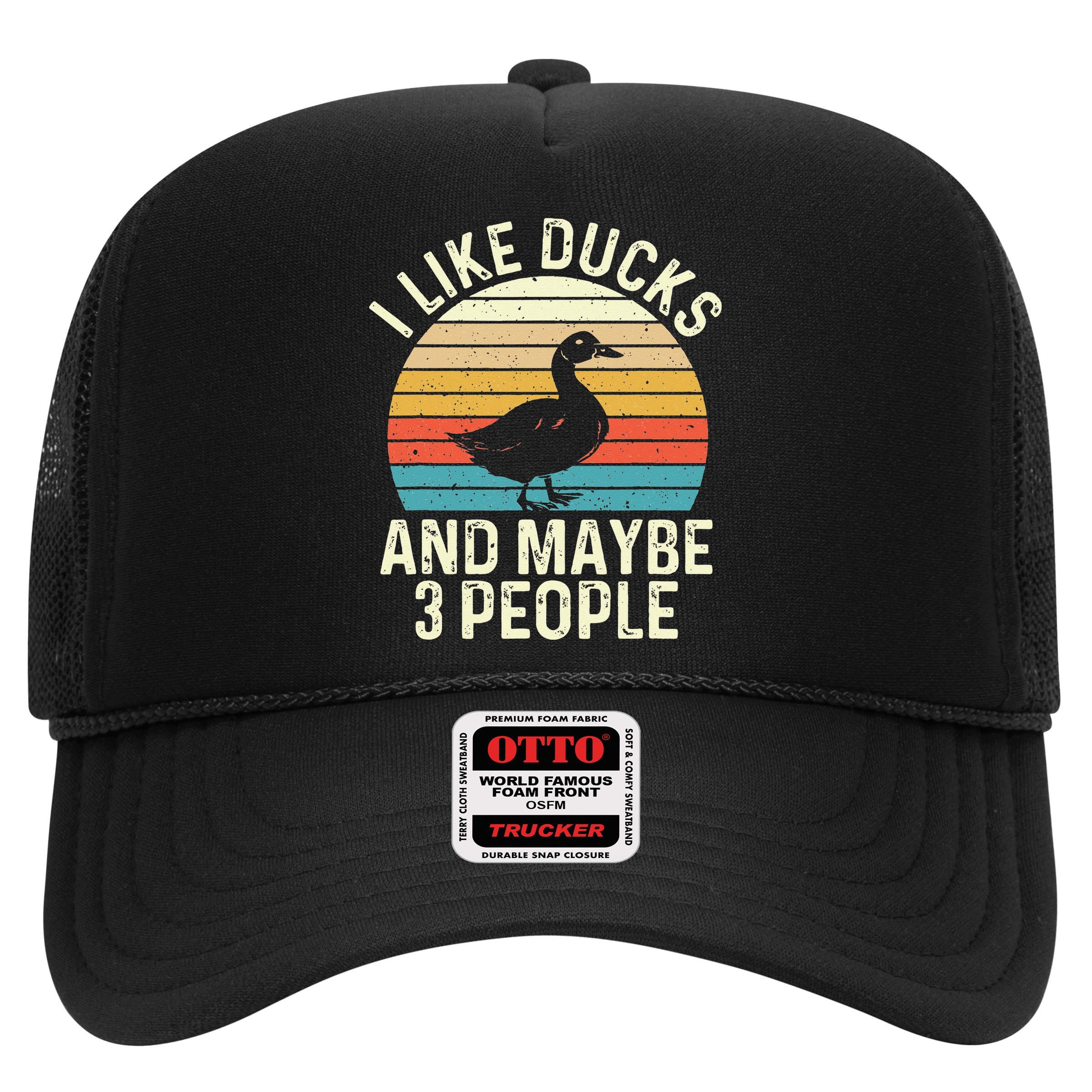 I Like Ducks And Maybe 3 People Duck Lover Hat
