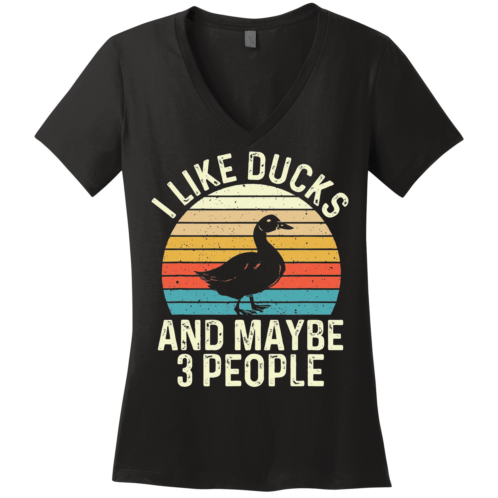 I Like Ducks And Maybe 3 People Duck Lover Women's V-Neck T-Shirt