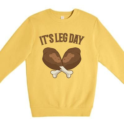 It’s Leg Day Vintage Thanksgiving Fall Workout Gift Premium Crewneck Sweatshirt