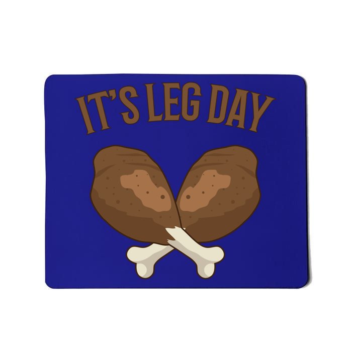 It’s Leg Day Vintage Thanksgiving Fall Workout Gift Mousepad