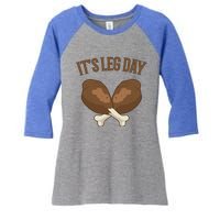 It’s Leg Day Vintage Thanksgiving Fall Workout Gift Women's Tri-Blend 3/4-Sleeve Raglan Shirt