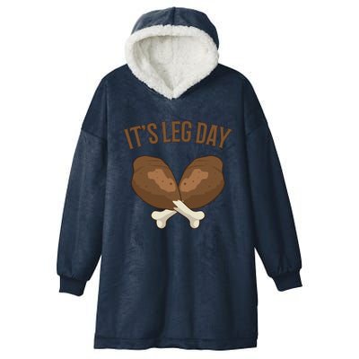 It’s Leg Day Vintage Thanksgiving Fall Workout Gift Hooded Wearable Blanket