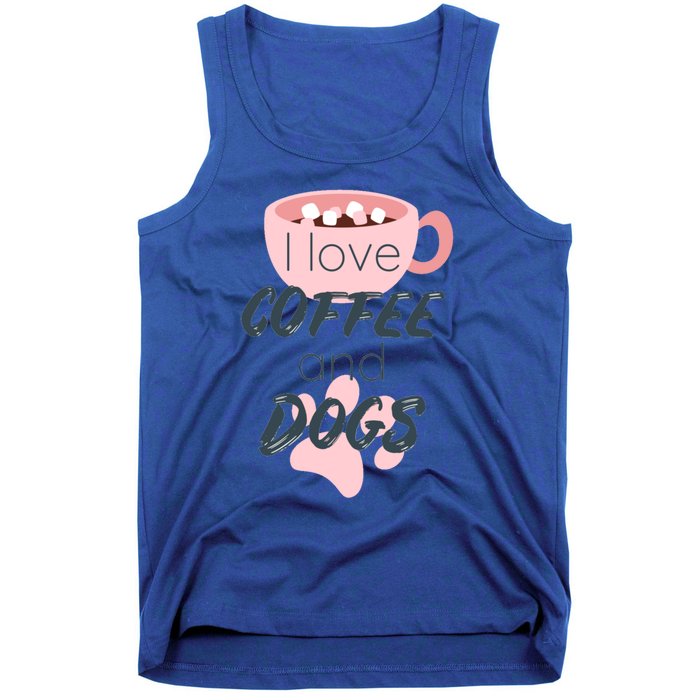 I Love Dogs And Coffee For Coffee Dogs Lovers Funny Gift Tank Top