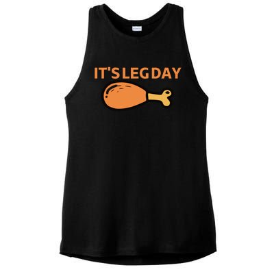 It's Leg Day Funny Workout Turkey Thanksgiving Ladies PosiCharge Tri-Blend Wicking Tank