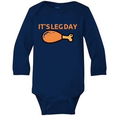 It's Leg Day Funny Workout Turkey Thanksgiving Baby Long Sleeve Bodysuit