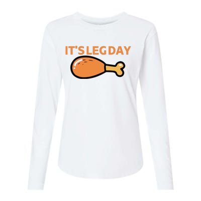 It's Leg Day Funny Workout Turkey Thanksgiving Womens Cotton Relaxed Long Sleeve T-Shirt