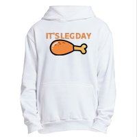 It's Leg Day Funny Workout Turkey Thanksgiving Urban Pullover Hoodie