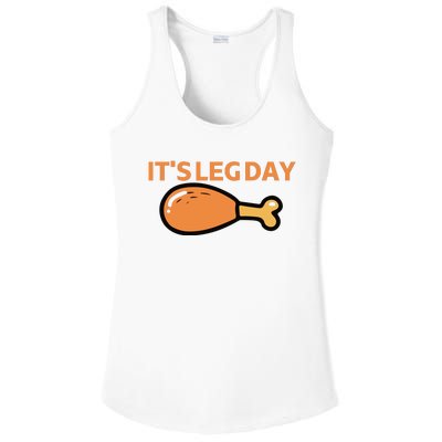 It's Leg Day Funny Workout Turkey Thanksgiving Ladies PosiCharge Competitor Racerback Tank