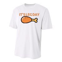 It's Leg Day Funny Workout Turkey Thanksgiving Performance Sprint T-Shirt