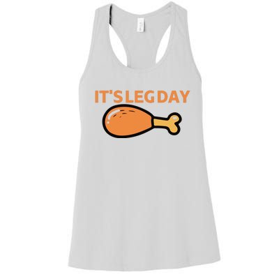 It's Leg Day Funny Workout Turkey Thanksgiving Women's Racerback Tank