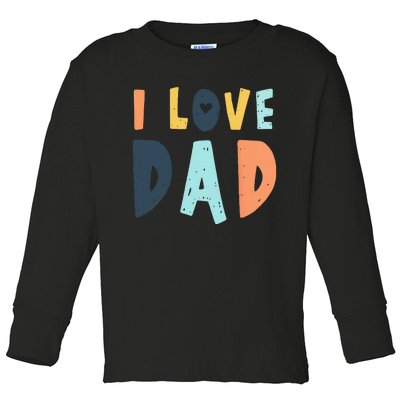 I Love Dad Retro Daddy Jokes From Daughter Son Wife Toddler Long Sleeve Shirt