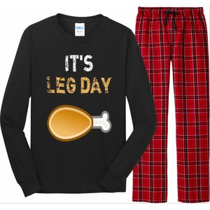 It's Leg Day Funny Workout Turkey Thanksgiving Long Sleeve Pajama Set