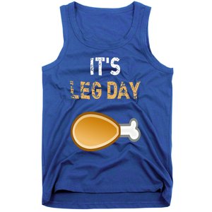 It's Leg Day Funny Workout Turkey Thanksgiving Tank Top