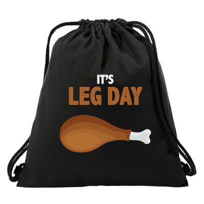 It's Leg Day Funny Turkey Drawstring Bag