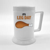 It's Leg Day Funny Turkey Beer Stein