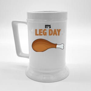 It's Leg Day Funny Turkey Beer Stein