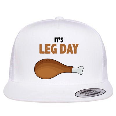 It's Leg Day Funny Turkey Flatbill Hat