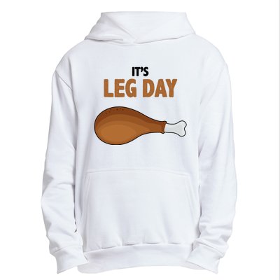 It's Leg Day Funny Turkey Urban Pullover Hoodie