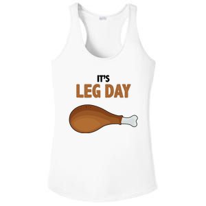 It's Leg Day Funny Turkey Ladies PosiCharge Competitor Racerback Tank