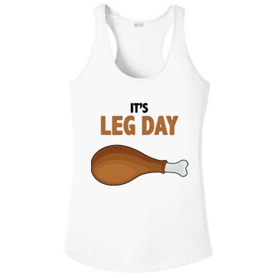 It's Leg Day Funny Turkey Ladies PosiCharge Competitor Racerback Tank