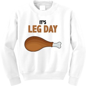 It's Leg Day Funny Turkey Kids Sweatshirt