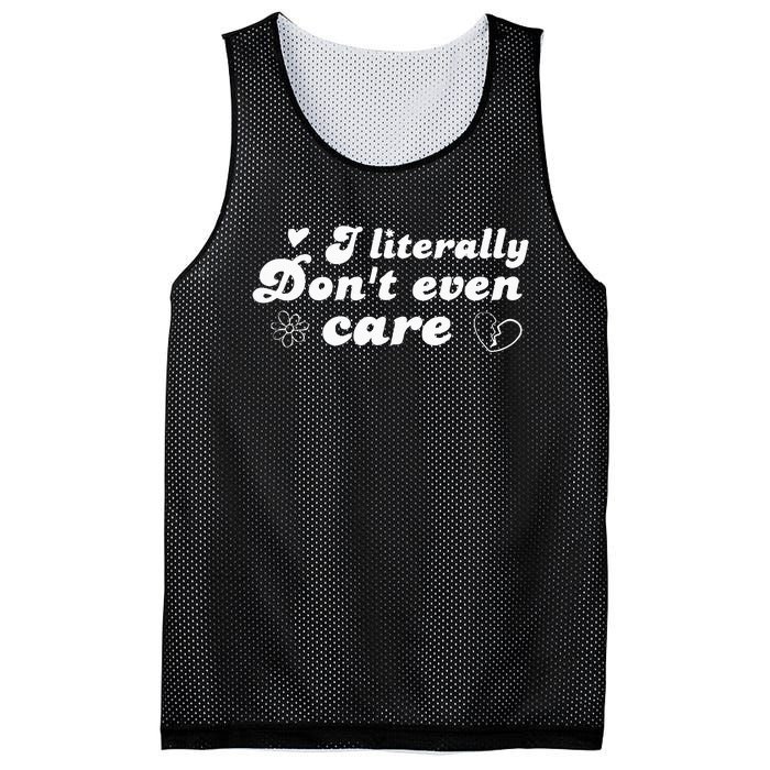 I Literally Don't Even Care Mesh Reversible Basketball Jersey Tank