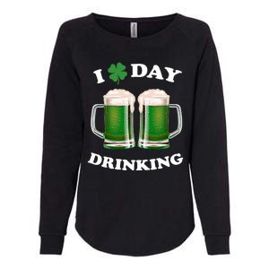 I Love Day Drinking St Patrick's Day Party Womens California Wash Sweatshirt