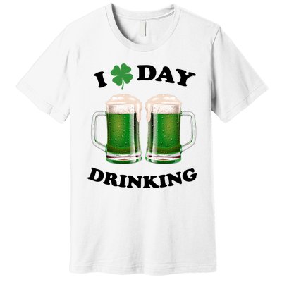 I Love Day Drinking St Patrick's Day Party Premium T-Shirt