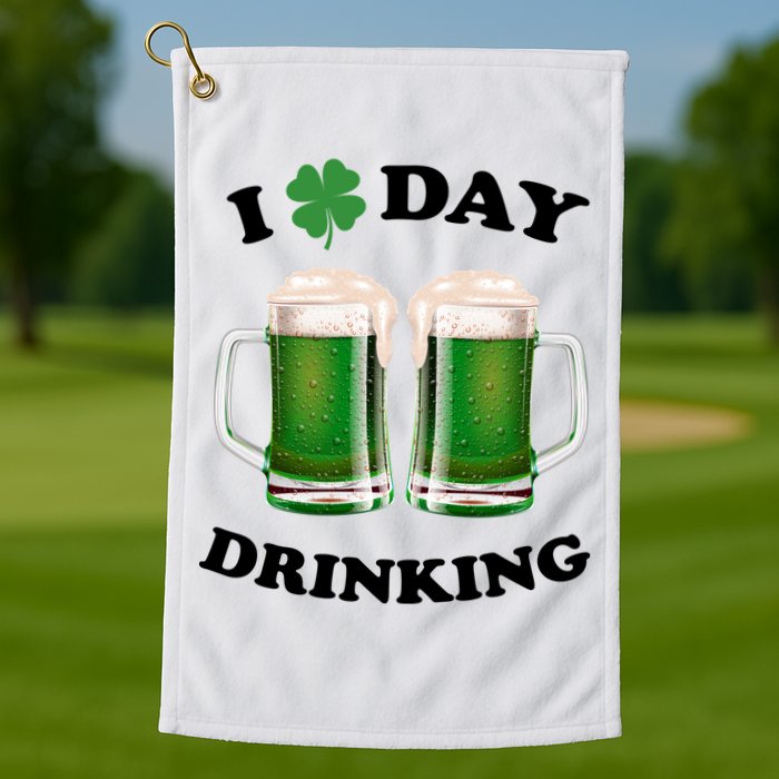 I Love Day Drinking St Patrick's Day Party Golf Towel