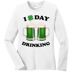 I Love Day Drinking St Patrick's Day Party Ladies Long Sleeve Shirt