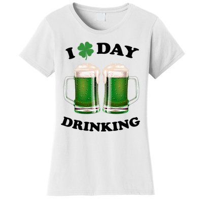 I Love Day Drinking St Patrick's Day Party Women's T-Shirt