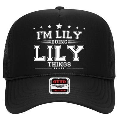 Im Lily Doing Lily Things High Crown Mesh Back Trucker Hat